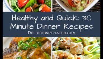 Izbaudiet baudījumu: veselīgas 30 minūšu maltītes katrai dienai